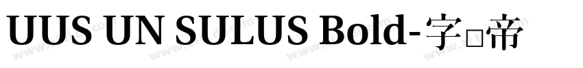 UUS UN SULUS Bold字体转换